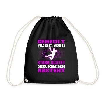 Handball - Geheult wird erst wenn es blutet - Turnbeutel - Schwarz - Vorne