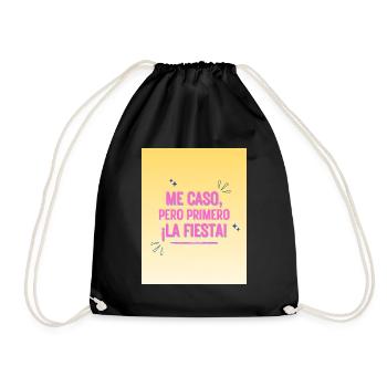 Funny Party and Friendship Quote - Drawstring Bag - black - Front