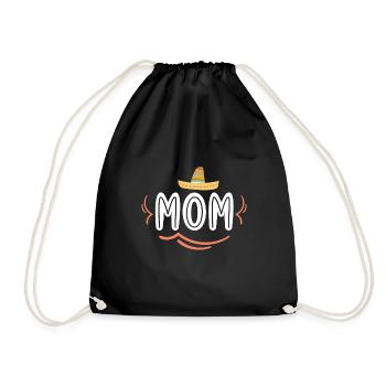 Mom with a Sombrero - Turnbeutel - Schwarz - Vorne