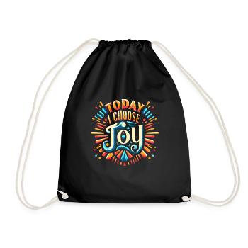 Today I Choose Joy 14 - Drawstring Bag - black - Front