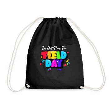 I'm Just Here For Field Day 36 - Drawstring Bag - black - Front