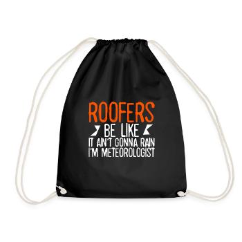 It Ain't going to Rain, I'm Meteorologist - Drawstring Bag - black - Front