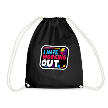 I Hate Working Out 8 - Drawstring Bag - black - Front