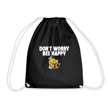 Don't Worry Bee Happy 4 - Drawstring Bag - black - Front