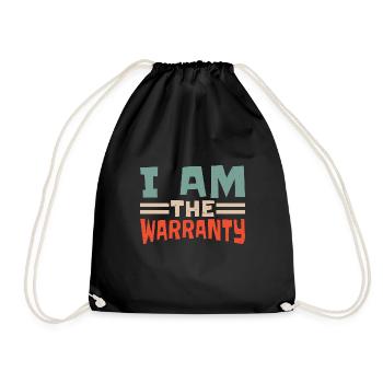 I Am The Warranty 19 - Drawstring Bag - black - Front