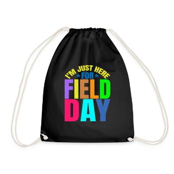 I'm Just Here For Field Day 27 - Drawstring Bag - black - Front