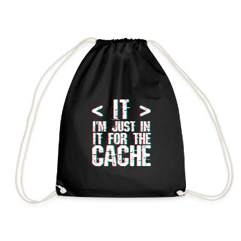 I'm Just In It For The Cache 3 - Drawstring Bag - black - Front