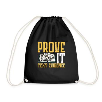 Prove It, Text Evidence 21 - Drawstring Bag - black - Front