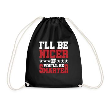 Je serai plus gentil si tu es plus intelligent - Sac de sport léger - noir - Devant