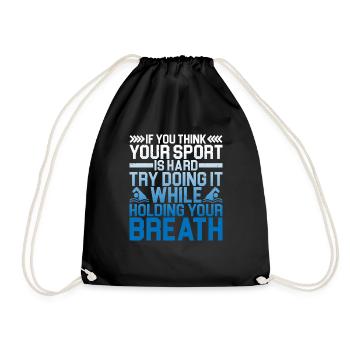 Try doing it while holding your breath 2 - Drawstring Bag - black - Front