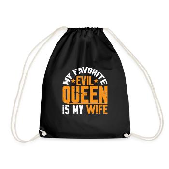 My Favorite Evil Queen Is My Wife 10 - Drawstring Bag - black - Front