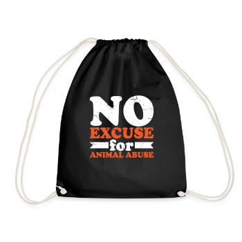 No Excuse For Animal Abuse 6 - Drawstring Bag - black - Front