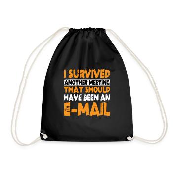 I Survived Another Meeting 13 - Drawstring Bag - black - Front