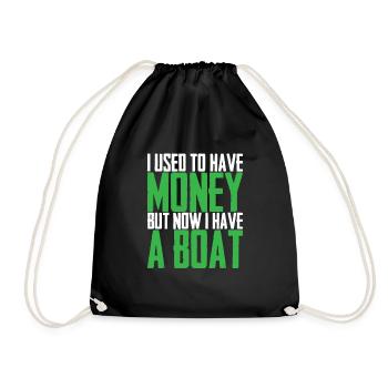 I Used To Have Money But Now I Have A Boat - Drawstring Bag - black - Front