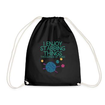 I Enjoy Stabbing Things Thousands Of Times 4 - Drawstring Bag - black - Front