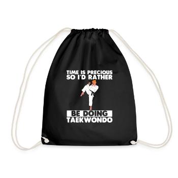 Time Is Precious So I'd Rather Be Doing Taekwondo2 - Turnbeutel - Schwarz - Vorne