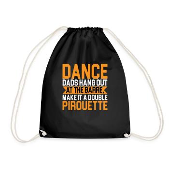 Dance Dads Hang Out At The Barre 2 - Drawstring Bag - black - Front