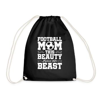 Football Mom, This Beauty Raised Her Beast - Drawstring Bag - black - Front