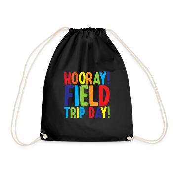 Hooray, Field Trip Day! 3 - Drawstring Bag - black - Front