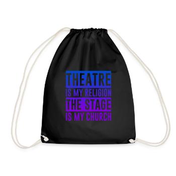 Le théâtre est ma religion, la scène est mon église 2 - Sac de sport léger - noir - Devant