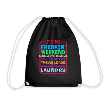 I'm About To Do Twelve Loads Of Laundry - Drawstring Bag - black - Front