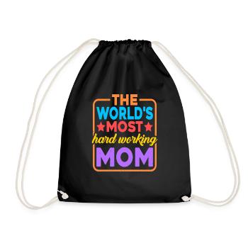 The World's Most Hard Working Mom 2 - Turnbeutel - Schwarz - Vorne