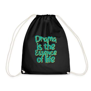 Drama Is The Essence Of Life 3 - Turnbeutel - Schwarz - Vorne
