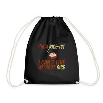 I'm A Rice-ist I Can't Live Without Rice 3 - Turnbeutel - Schwarz - Vorne
