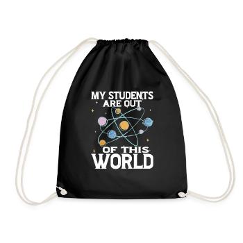 My students are out of this world 15 - Drawstring Bag - black - Front