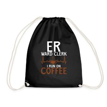 Er Ward Clerk I Run On Coffee 2 - Turnbeutel - Schwarz - Vorne