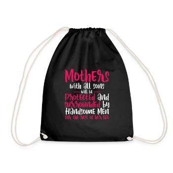 Mothers With All Sons Will Be Protected - Drawstring Bag - black - Front