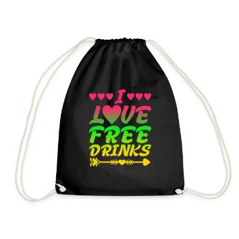 I Love Free Drinks - Turnbeutel - Schwarz - Vorne