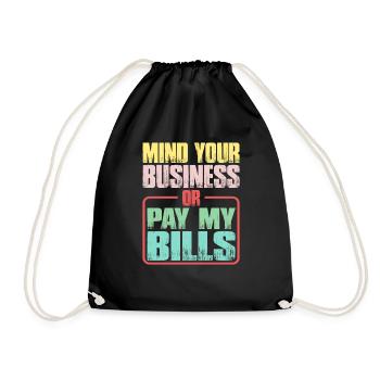 Occupez-vous de vos affaires ou payez mes factures 13 - Sac de sport léger - noir - Devant