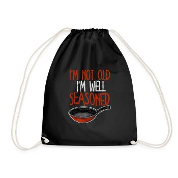 I'm Not Old I'm Well Seasoned 3 - Turnbeutel - Schwarz - Vorne