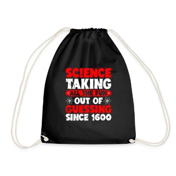 Taking All The Fun Out Of Guessing Since 1600 5 - Drawstring Bag - black - Front