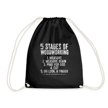 5 Stages Of Woodworking 3 - Turnbeutel - Schwarz - Vorne