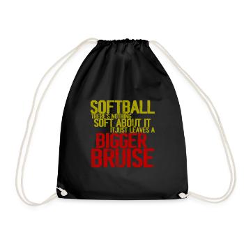 Softball, There's Nothing Soft About it 3 - Drawstring Bag - black - Front