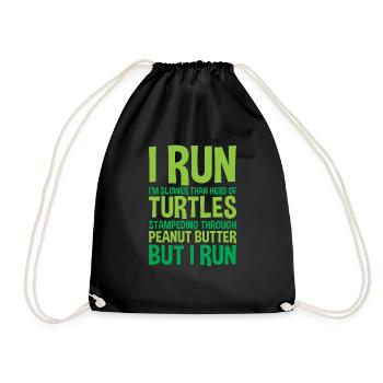 I Run, I'm Slower Than Herd Of Turtles 2 - Drawstring Bag - black - Front