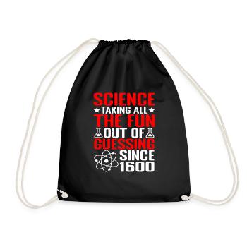 Science, Taking All The Fun Out Of Guessing 9 - Drawstring Bag - black - Front