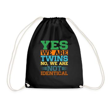 Yes, We Are Twins, No, We Are Not Identical 5 - Drawstring Bag - black - Front