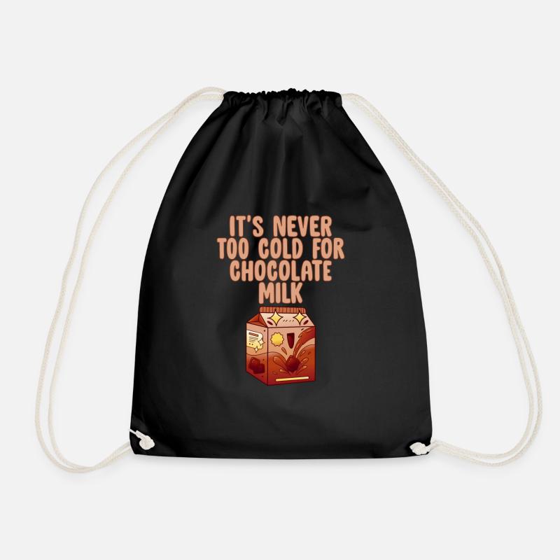 It's Never Too Cold For Chocolate Milk 4 - Turnbeutel - Schwarz