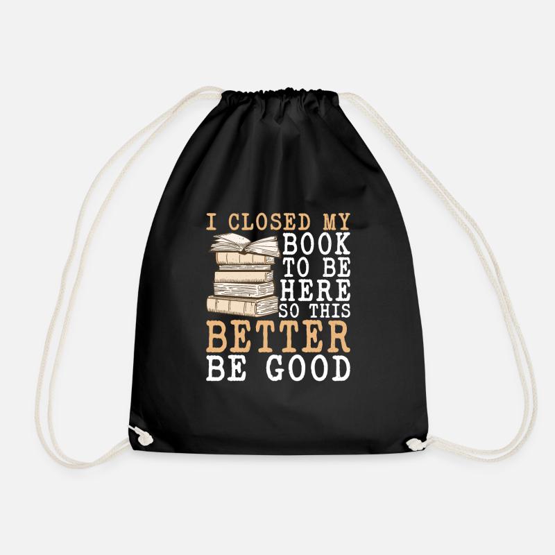 I Closed My Book To Be Here 31 - Turnbeutel - Schwarz