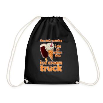 The Only Running I Do Is After Ice Cream Truck 4 - Turnbeutel - Schwarz - Vorne