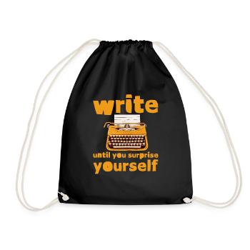 Write Until You Surprise Yourself - Turnbeutel - Schwarz - Vorne