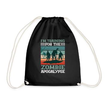 I'm Training For The Zombie Apocalypse 11 - Turnbeutel - Schwarz - Vorne