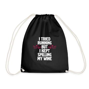 I Tried Running But I Kept Spilling My Wine - Drawstring Bag - black - Front