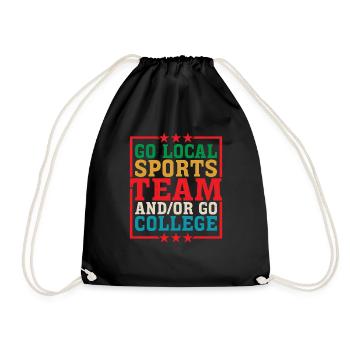 Go Local Sports Team And/Or Go College 16 - Turnbeutel - Schwarz - Vorne
