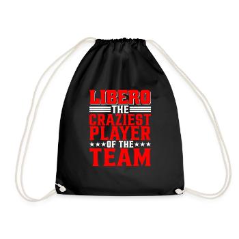 Libero, The Craziest Player Of The Team - Drawstring Bag - black - Front
