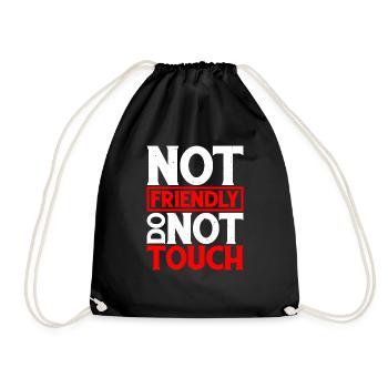 Not Friendly, Do Not Touch 29 - Drawstring Bag - black - Front