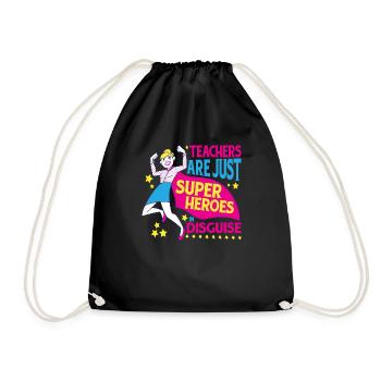 Teachers Are Just Superheroes In Disguise 16 - Turnbeutel - Schwarz - Vorne
